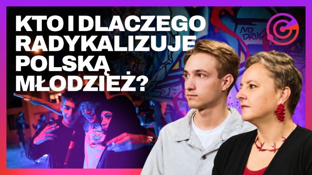 „Wyprzeć trolla”. Kto radykalizuje polską młodzież?